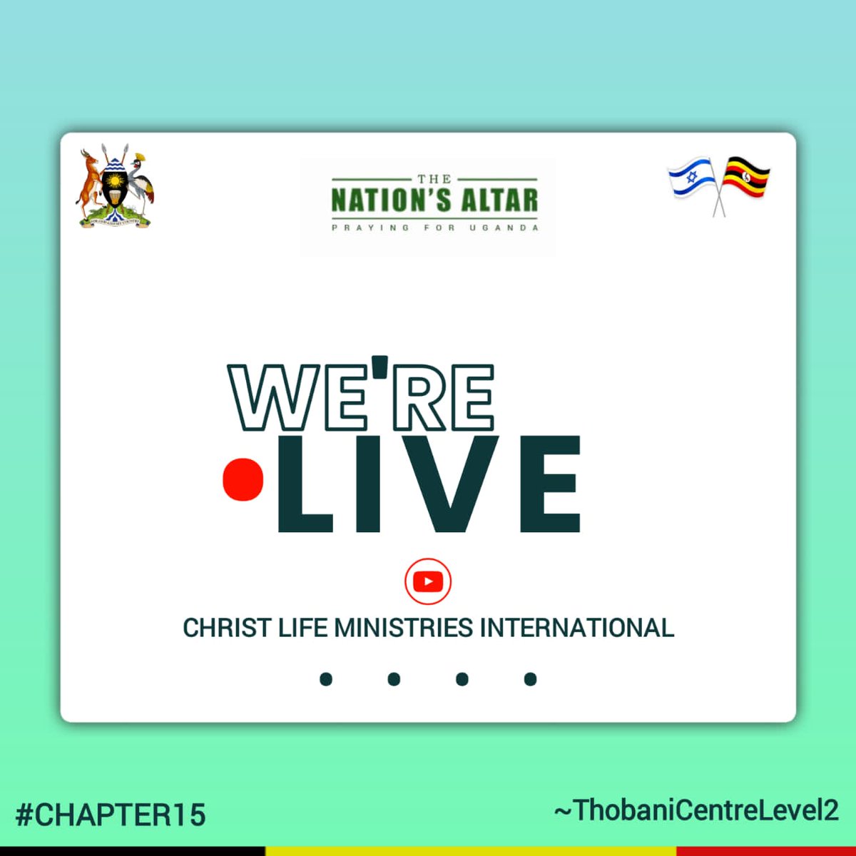 CLCEntebbe1's tweet image. 🇺🇬WE ARE LIVE NOW🇺🇬

 📡 Stream THE NATION'S ALTAR [CHAPTER 15] Live

🖥️You Tube Channel
"Christ Life Ministries International"

bit.ly/TheNationsAlta…

Venue: Thobani Centre- Level 2
Time: 12:00-5:00pm

Praying For Uganda For Five Years

#TheNationsAltar
#Chapter15