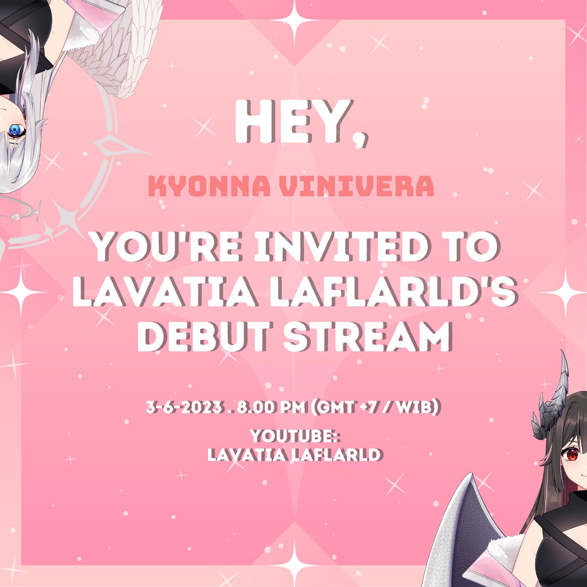 KyonnaVinivera's tweet photo. I was invited to @LavatiaLaflarld  Debut Stream (๑•ᴗ•๑)♡
Kindly visit her YT channel https://t.co/wB8Ihg3Vx3

🗓 : 03 June 2023
⏰ : 08.00 p.m.

Semoga lancar debutnya ♥︎♡

#DebutInvitation https://t.co/R6ul1GHxwl