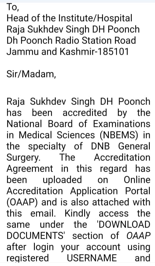 District Hospital Poonch has been accredited by the National Board of Examinations in Medical Sciences ( NBEMS) in the specialty of DNB General Surgery. @AmritMahotsav