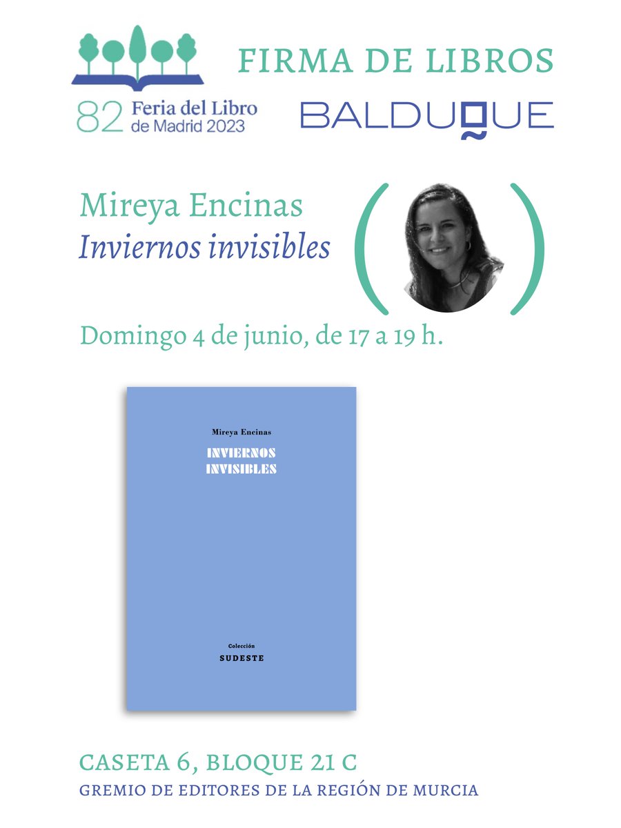 Mañana, domingo 4 de junio, de 17 a 19 h, nuestra autora Mireya Encinas estará firmando ejemplares de su libro "Inviernos invisibles" en la caseta del Gremio de Editores de la Región de Murcia (bloque 21 C, caseta 6).

#FLMadrid23 #FeriaDelLibroMadrid #Madrid