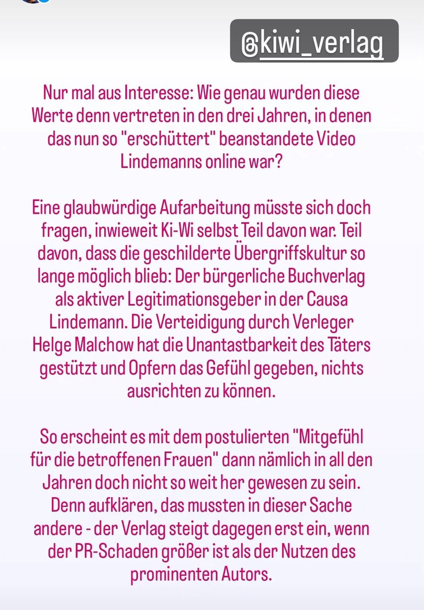 Dass "unverrückbare Grenzen im Umgang mit Frauen" von Till Lindemann überschritten wurden, ist nicht mit den "vertretenen Werten" des Ki-Wi-Verlags vereinbar? 
#kiwiverlag #Rammstein #TillLindemann