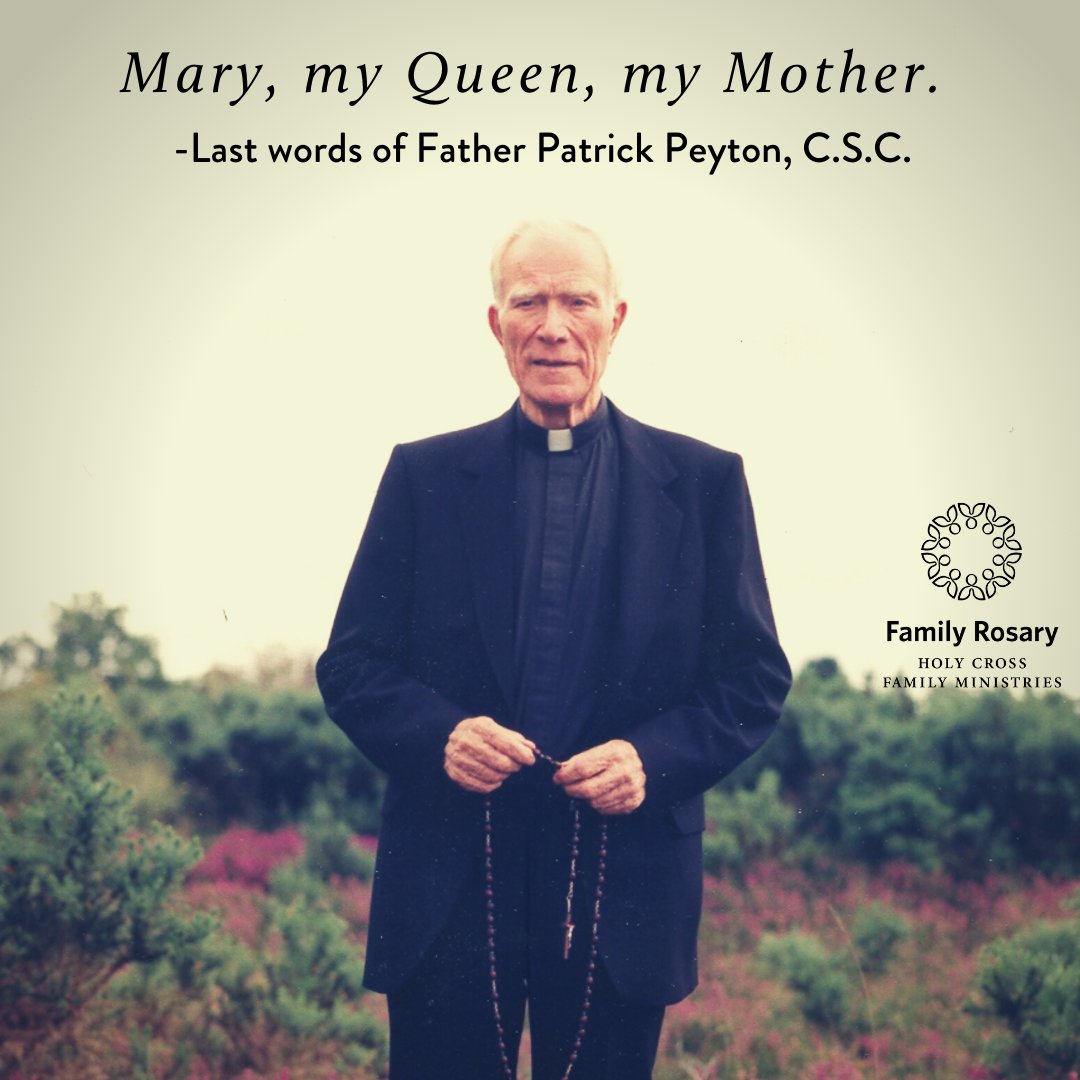 Father Patrick Peyton, C.S.C. was born in 1909 in Ireland to a devout Catholic Family. He died on this day, June 3, 1992, at 83 years old. His final words were: “Mary, my Queen, my Mother.”  #FamilyPrayer #PraytheRosary #RosaryPriest Learn more at hubs.la/Q01S7RVd0