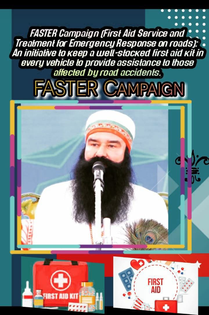 #SaveLivesWithFASTER 
#DeraSachaSauda