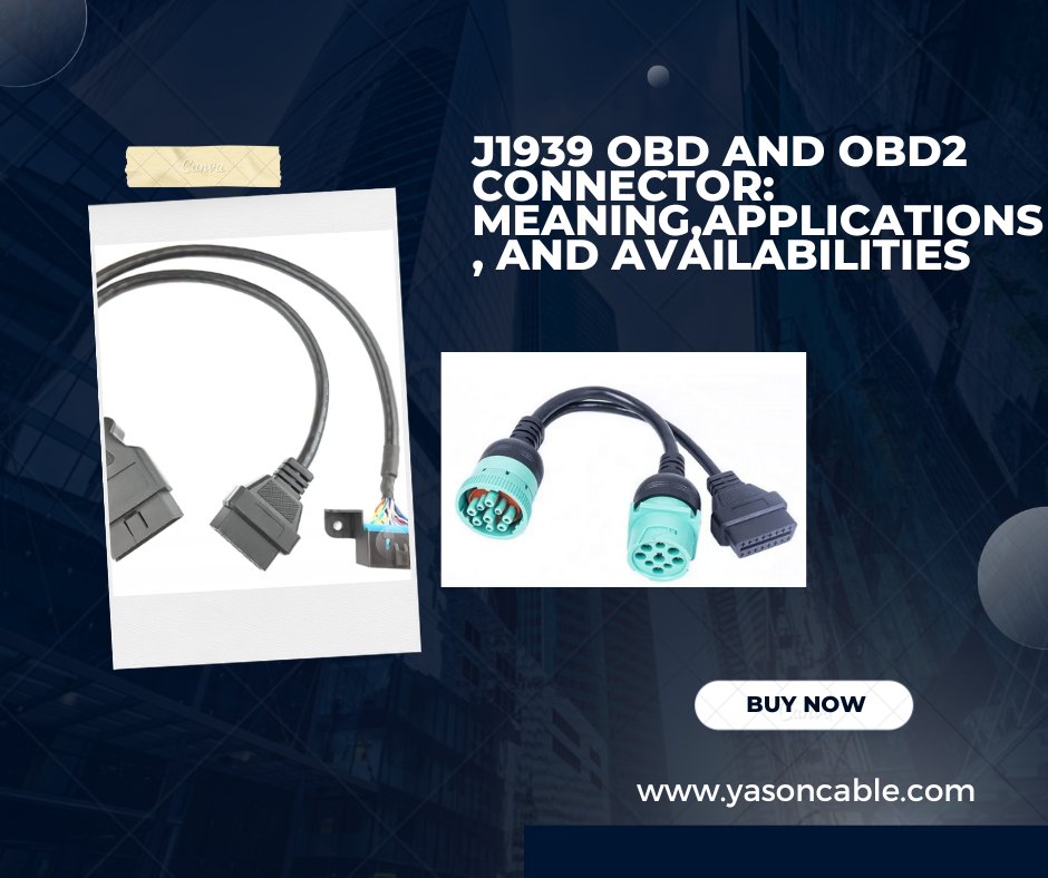 yasoncable's tweet photo. #J1939 #OBD and OBD2 #Connector: Meaning, Applications, and Availabilities
https://t.co/grSJAxEdfW https://t.co/EmGT5Mvnls