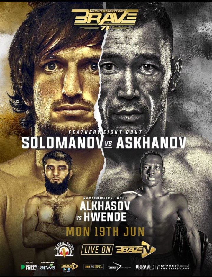 valerialang1809's tweet image. BRAVE CF 71 Official Poster Reveal 😍 
Omar Solomanov vs Ilyar Askhanov is set to headline the event with Velimurad Alkhasov taking on debutant Nicholas Hwende in the co-main 🔥 
19 June 2023 | Bahrain 🇧🇭

#KOMBATKINGDOM #BAHRAIN #BRAVECF #MMAWORLD #STAYTUNED