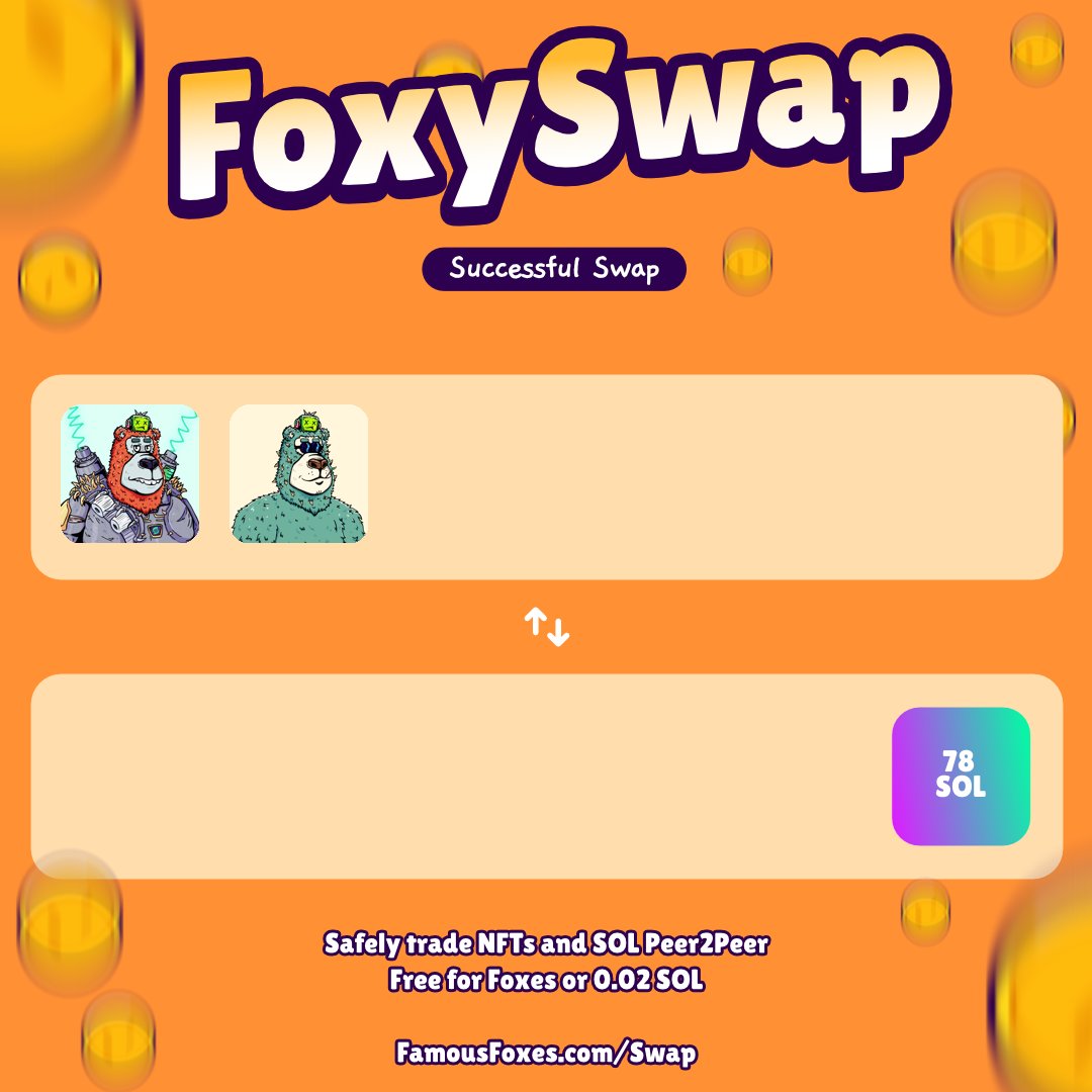 New swap completed! @FamousFoxFed #FamousFoxes
Use FoxySwap for secure P2P swaps.