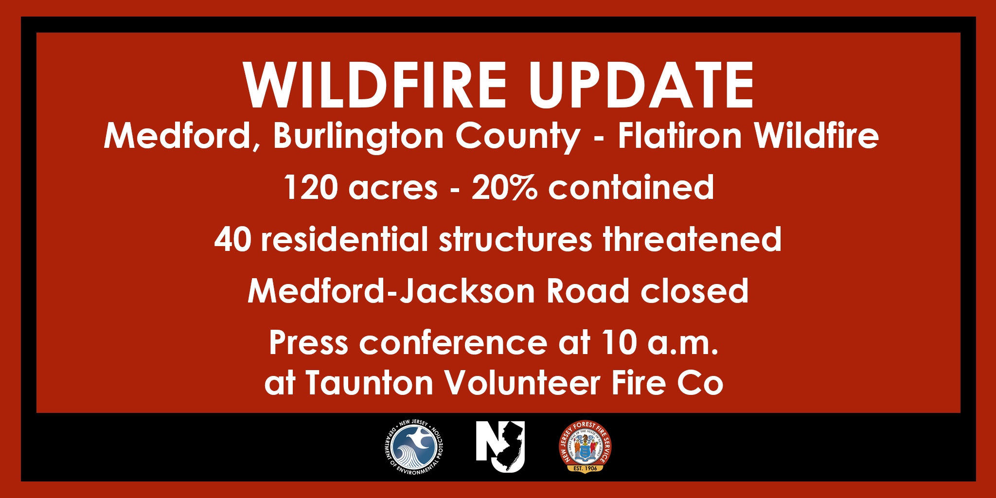 New Jersey Forest Fire Service on Twitter "WILDFIRE UPDATE Flatiron