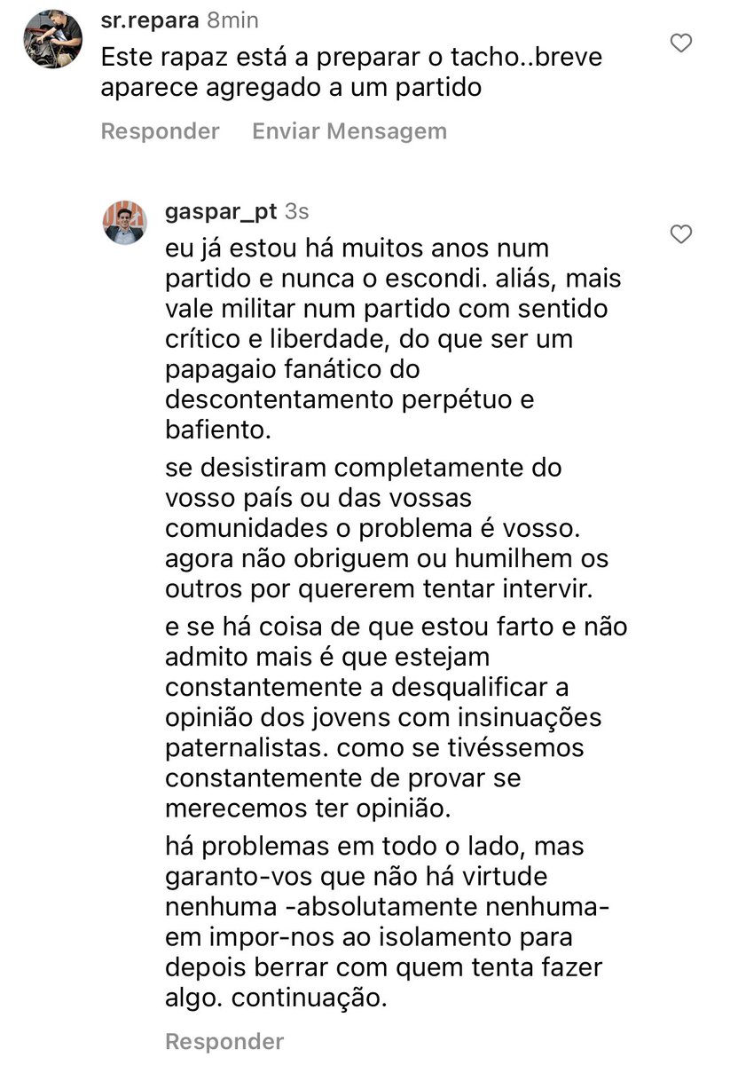 Se há coisa que não tolero mais é o paternalismo. Em Portugal parece que os jovens têm constantemente de provar se merecem ter opinião.