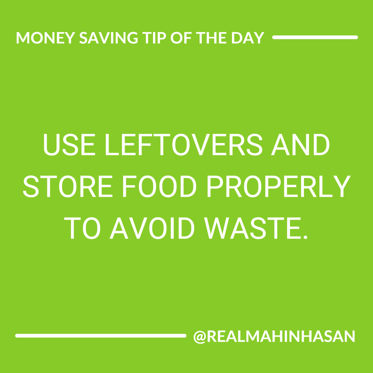 Reduce food waste - Use leftovers and store food properly. #FoodWasteReduction