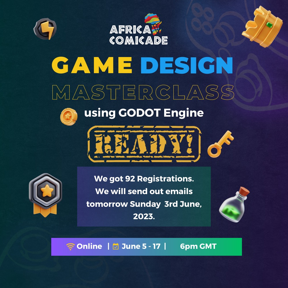 We got 92 registrations🥳🥳🥳 and have closed the form.
Everyone registered will get an email tomorrow 💯

We look forward to learning with you❤️
 Shoutout to <a href="/ahmedmaawy/">Ahmed Mohamed Maawy</a> for making this possible.

Ensure  <a href="/godotengine/">Godot Engine</a> is downloaded ahead of  the class😎
#GodotEngine #gamedesign
