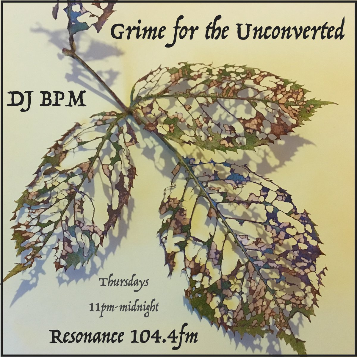 GRIME FOR THE UNCONVERTED Tonight midnight @ResonanceFM player.resonancefm.com ft/trks @JT_THE_GOON @Syer_B x #DANNYWEED @SpartanSpooky @BillyBarHard @FrakturedPlanet @Lingerz96 @HR6jakebob @SnoopaOfficial @ShanParkes91 @lrdproducer #Animal @thisismaniac