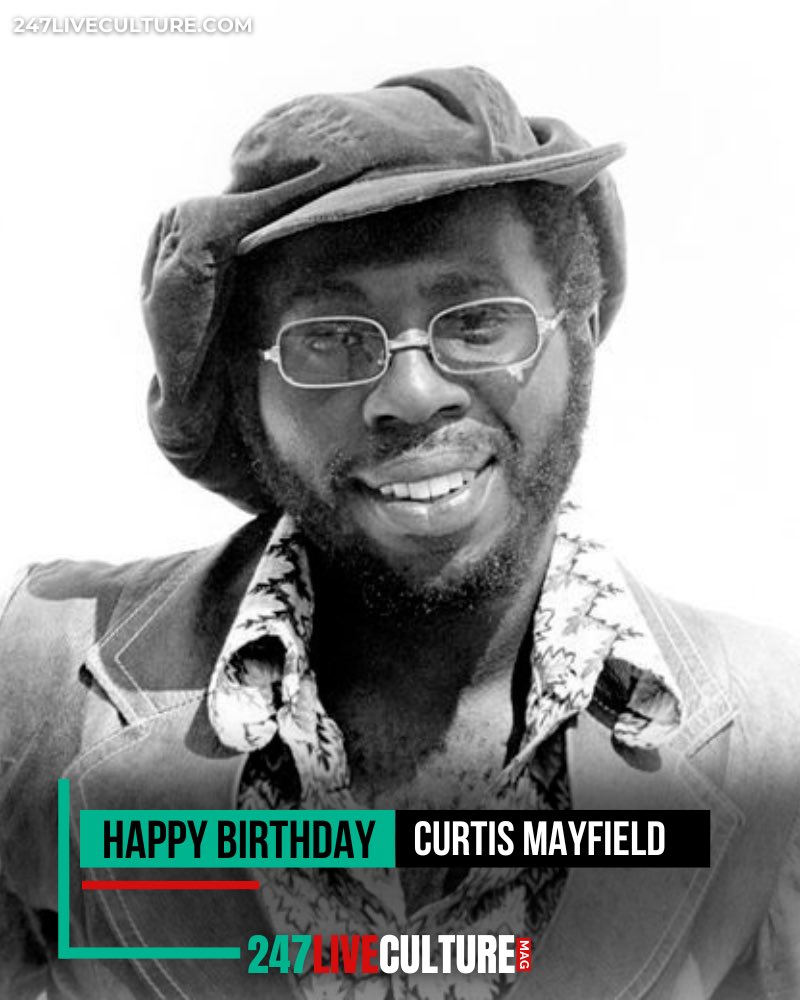 Happy birthday Curtis Mayfield,  