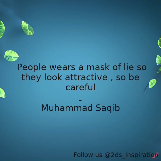 2ds_inspiration's tweet photo. Author - Muhammad Saqib

#137763 #quote #attractive #careful #fakepeople #liars #reality https://t.co/lQAqfvXyri