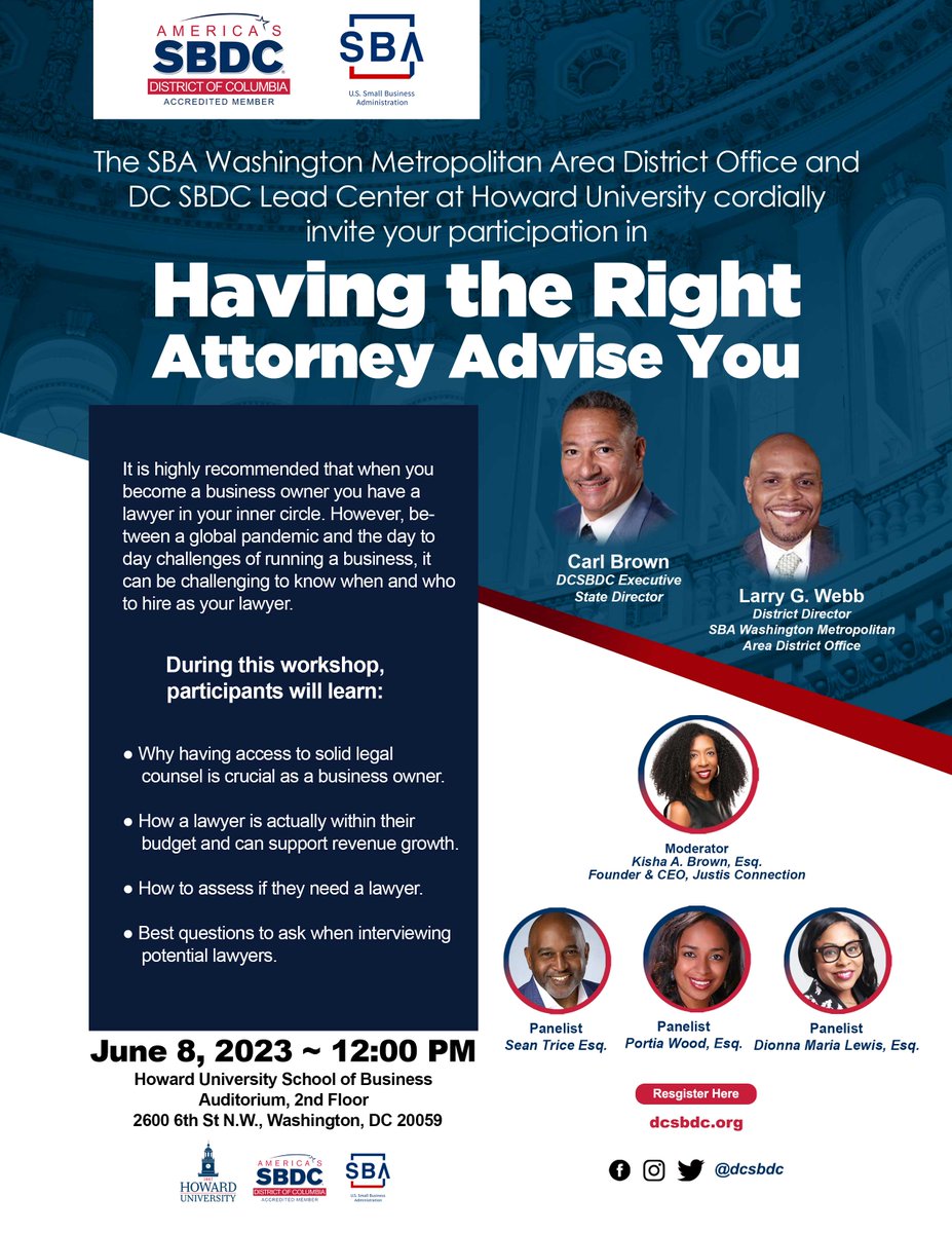 Having the Right Attorney Advise You - June 8th at Howard University School of Business #InPerson Workshop. Register at dcsbdc.org.