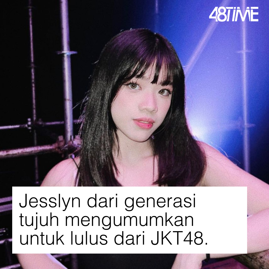 48timee's tweet photo. Jesslyn Callista dari generasi 7 mengumumkan untuk lulus dari JKT48

#CaraMeminumRamuneJKT48 https://t.co/hsUdC36z9i
