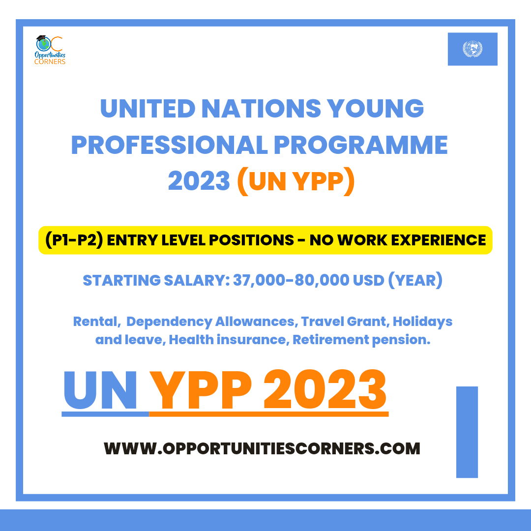 corner_oc's tweet photo. United Nations Young Professionals Program 2023 (UN YPP)
Applications are open Now. Young Applicants can apply with Starting Salary (37,000-80,000 USD/Annually). Entry Level Positions.
Previous Work Experience is Not Required.
Visit: https://t.co/b8GmwhV6Ce
#UNYPP https://t.co/37200DUUUw
