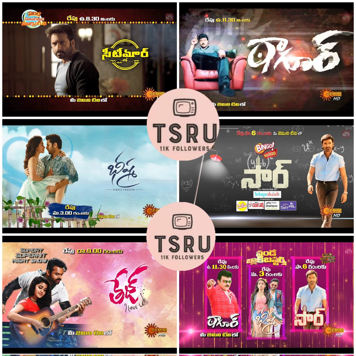 TsruUpdates's tweet photo. Tomorrow Movies on #GeminiTV
#Gopichand #Seetimaar 8:30am
Mega star #Chiranjeevi 's #Tagore 11:30am
#Nithiin #Bheeshma 3pm
#Dhanush #SamyuktaMenon Staring #SirMovie (Premiere) 6pm
#SaiDharamTej's #TejILoveU 9pm
#entertainment #MoviesOnGeminiTV #SundayBlockbusters https://t.co/cP1SbAAd8f