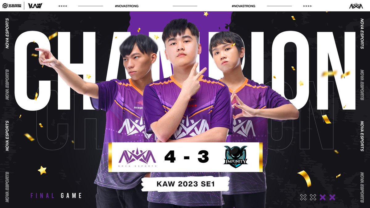 🏆🏆🏆WE ARE THE CHAMPIONS! 🏆🏆🏆

KAW SE1 Honor of Kings ! It was an amazing journey and we made it because of your support! Thank you! 💜

#HonorofKings #esports #2023KAW #NovaEsports #NovaStrong #NOVAHOK #NOVAHonorOfKings #HonorNOVA #HOK #TeamSaltyMY <a href="/novahokgg/">novahokgg</a>