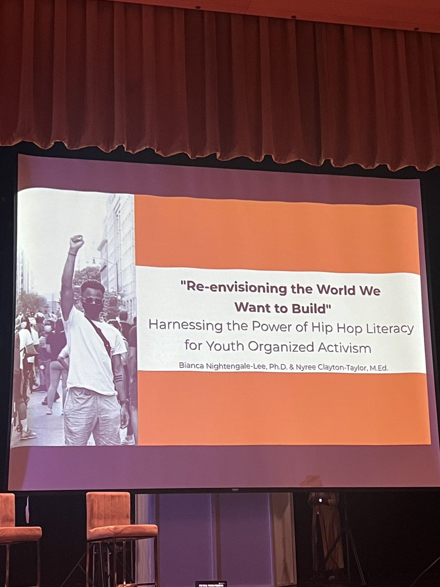 Love this so much already, just off the title… 

“Re-envisioning the World We Want to Build: Harnessing the Power of Hip Hop Literacy for Youth Organized Activism” 
<a href="/bnightengalelee/">Bianca Nightengale-Lee, Ph.D.</a> &amp; <a href="/TaylorNyRee/">NyRee Clayton-Taylor</a> 

#HipHopEd
