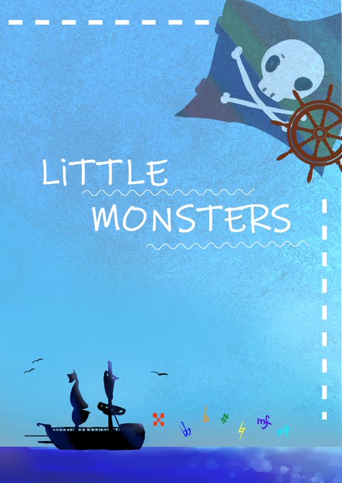 i7_NGOLPYR's tweet photo. 「LiTTLE MONSTERS」

オールキャラジョカフラ海賊パロ。原作とはなんら関係ありません。
6月11日より隔週日曜朝8時更新予定。 https://t.co/9eNwUA70lb