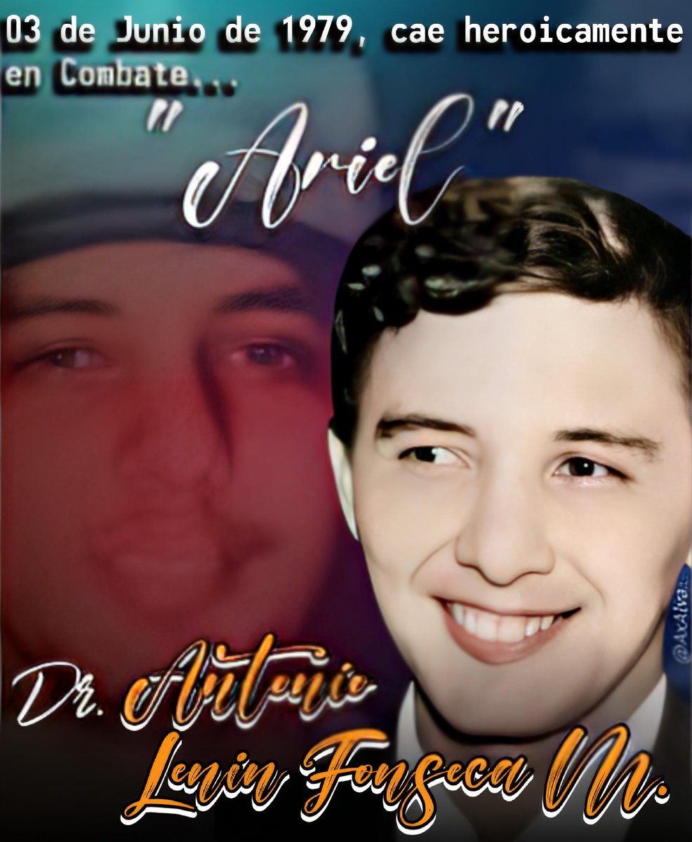 MaiskaLamber's tweet photo. #Nicaragua Dr.Antonio Lenín Fonseca Martínez, cae en combate contra la GN el 3 de junio de 1979 en Chinandega, a los 28 años de edad, su pseudónimo en el FSLN “Ariel”. En el año 1969. Estudió medicina y se graduó en la Universidad Nacional Autónoma de Nicaragua
#JunioEnVictorias https://t.co/A0TgFZMDgU