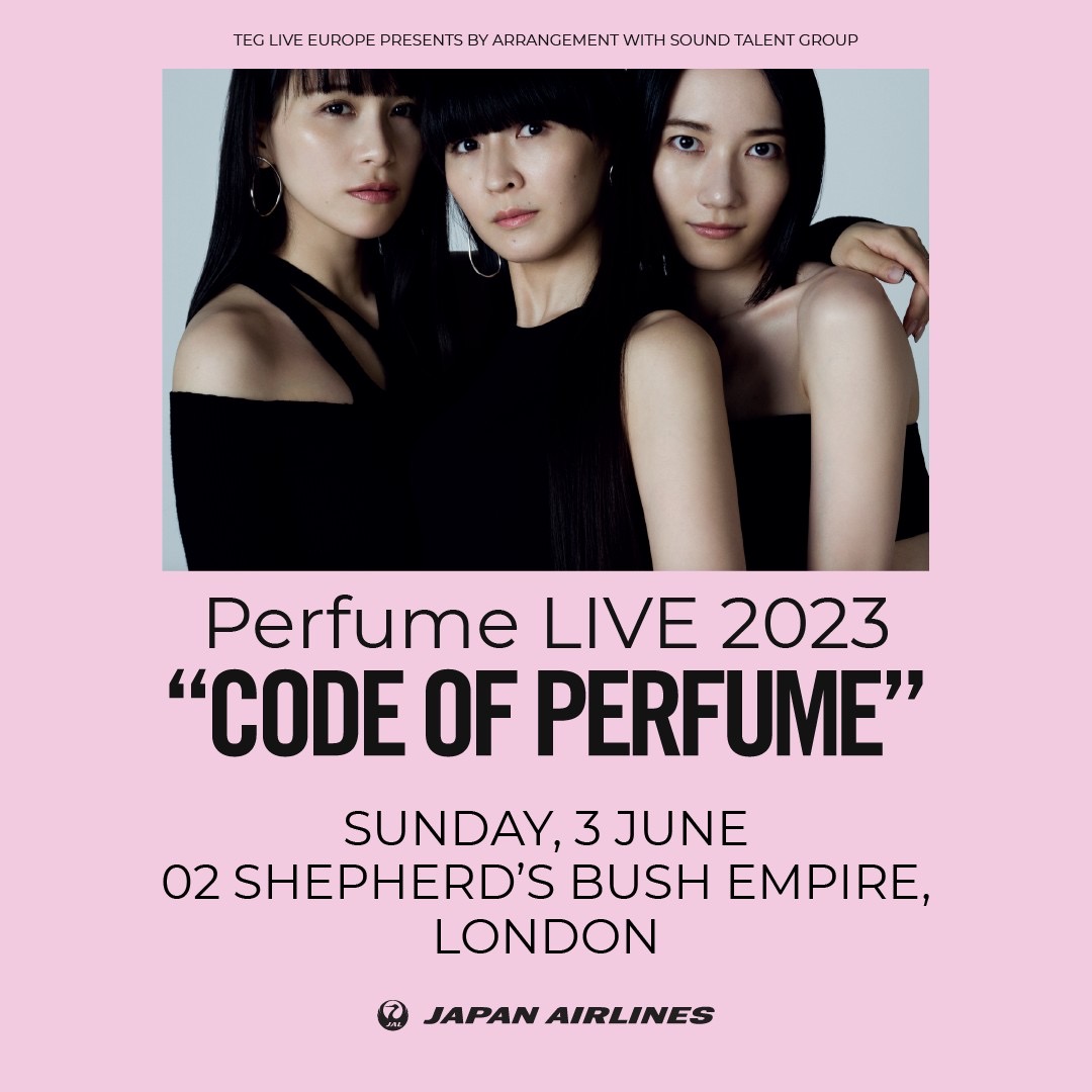 perfumeofficial's tweet photo. TODAY!  Perfume LIVE 2023 "CODE OF PERFUME" 

Due to release of production holds,  a limited number of tickets are now back on sales! Book your tickets>>> 
https://t.co/ZFyf3zN9re

@O2SBE 

#prfm #CODEOFPERFUME https://t.co/Xp2e856I9A