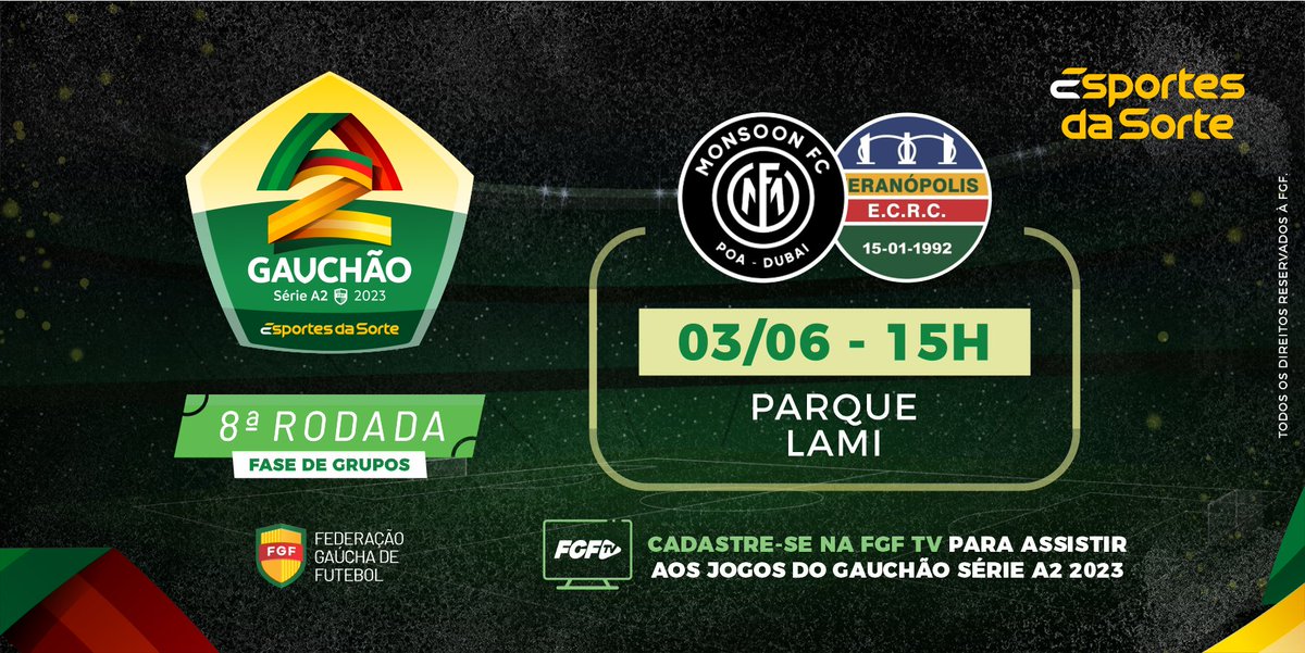 OficialFGF's tweet photo. ⚽ O Monsoon recebe o @VeranopolisECRC neste sábado, às 15h, pela 8ª rodada do Gauchão Série A2 - Esportes da Sorte.

💻 Assista gratuitamente na FGF TV e nas redes da FGF: https://t.co/eRRvAR6Orr

#FGF #FutebolGaúcho #GauchãoSérieA2 https://t.co/YlrMSI6hhn