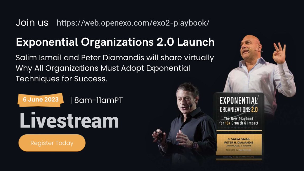 u_singularity's tweet photo. Live Book Launch by Peter Diamandis and Salim Ismail on Tue June 6th 2023 from 8am-11amPST - https://t.co/S5BY6RSfVE  ---   ---   ---   ---   #exponentialorganizations #openexo #exoangels #SingularitySanDiego #abundance360 #exonomy https://t.co/yFEdaSgLYx