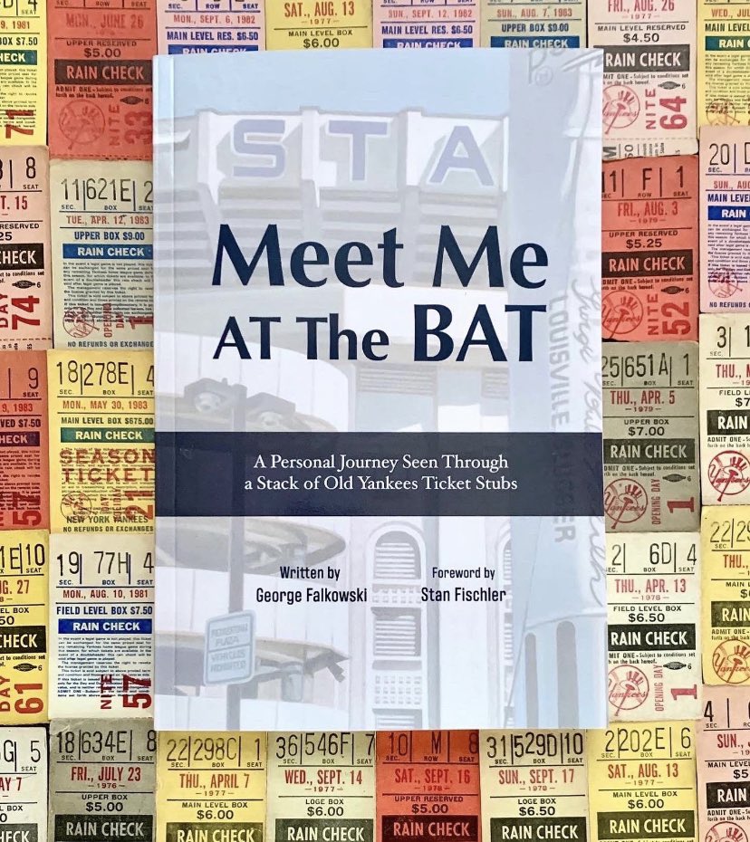GeorgeFalkowski's tweet photo. SATURDAY REMINDER: #FathersDay2023 is coming! Maybe you missed #MothersDay? Hope you’ll consider #MeetMeAtTheBat: 32 truly true short stories, inspired by my old #Yankees ticket stubs from the mid 70s to the mid-80s. Available on #Amazon. Thanks, all! https://t.co/cSSEznP8yf
