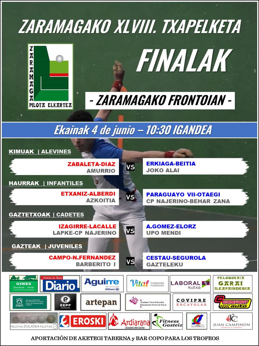 Mañana jugarán las finales del torneo de Zaramaga dos pelotaris de nuestro club en infantil PARAGUAYO VII con Otaegi. En cadete S.LACALLE con Izagirre
Aupa Javier y Sergio!