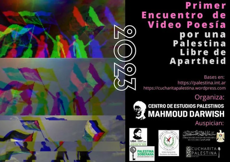 Convocatoria al Encuentro de Videopoesía “Por una Palestina Libre de Apartheid” buff.ly/3qkQkpH 
#Apartheid 
#Palestina