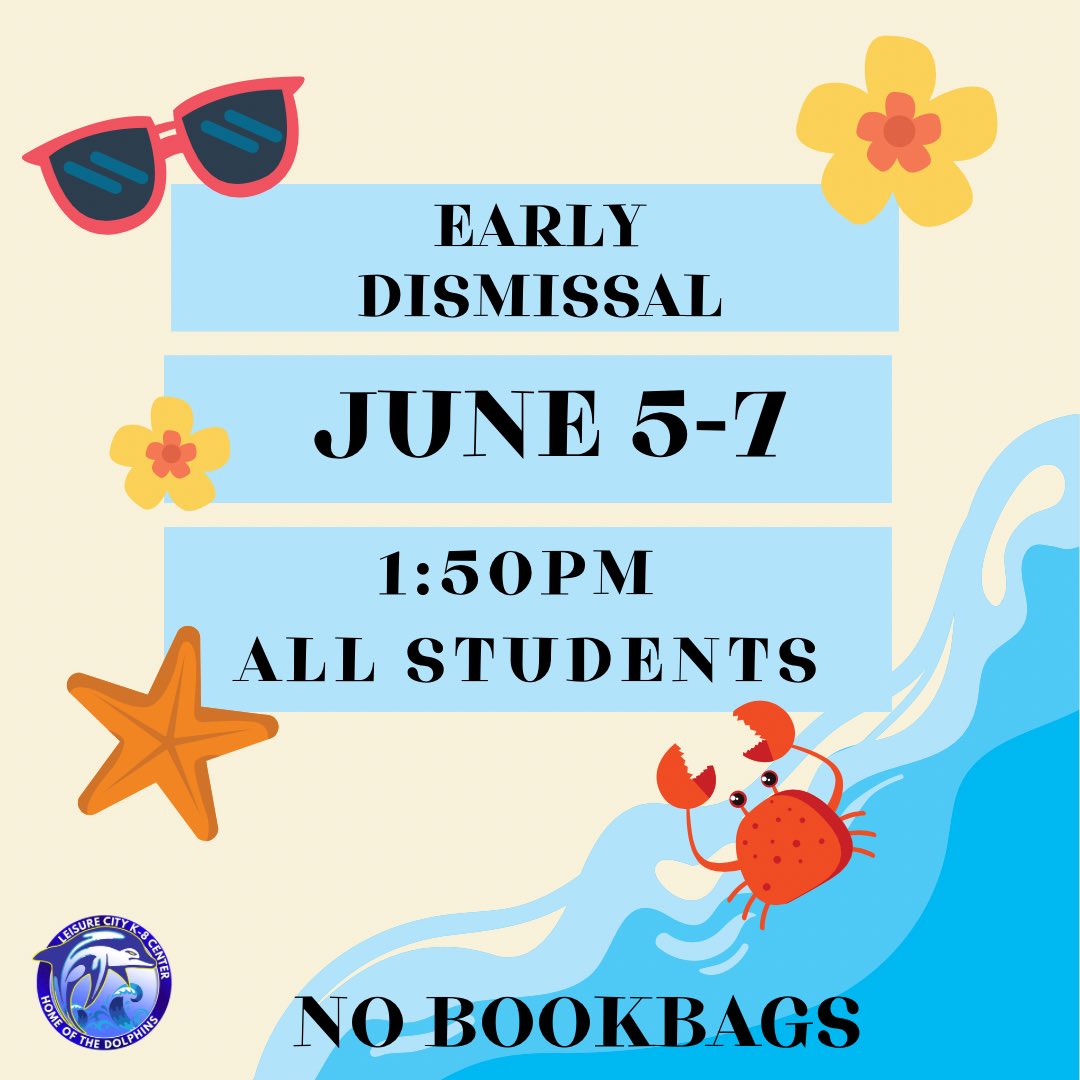 city_leisure's tweet photo. Parents/families and students, next week is early dismissal! #3daysleft #lck8 @MDCPSSouth @MDCPS https://t.co/5dGMABodON