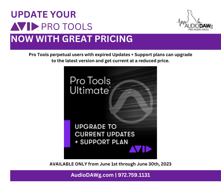 AudioDAWgTX's tweet photo. AVID Pro Tools - From June 1st through June 30th, 2023, Pro Tools perpetual users with expired Updates + Support plans can upgrade to the latest version and get current at a reduced price.
Call AUDIO DAWg directly to order your upgrade and get current. https://t.co/QD0QCl58JK