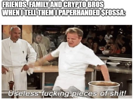 Don't be a useless f***ing piece of sh**.

Buy $FOSSA. Hold $FOSSA. Enjoy $FOSSA.