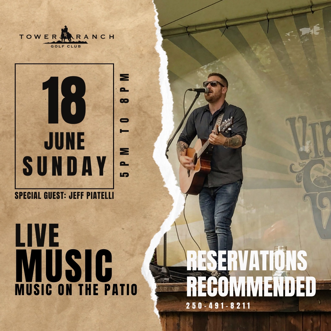 Join us on June 18 from 5PM to 8PM for an extraordinary evening of music on the patio featuring the talented Jeff Piatelli! Don't miss out on what promises to be a fun evening of music and ambiance! Reserve your table now and prepare for an extraordinary night. 250-491-8211.