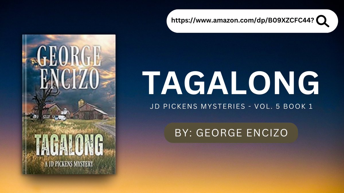#Thriller #MysteryNovel #Suspense #Kidnapping #Action The suspense builds in 'Tagalong' as Sheriff JD Pickens uncovers surprising clues and faces unexpected challenges in his quest to bring a kidnapped child home. #GeorgeEncizo Buy Now : amazon.com/dp/B09XZCFC44/ via @amazon