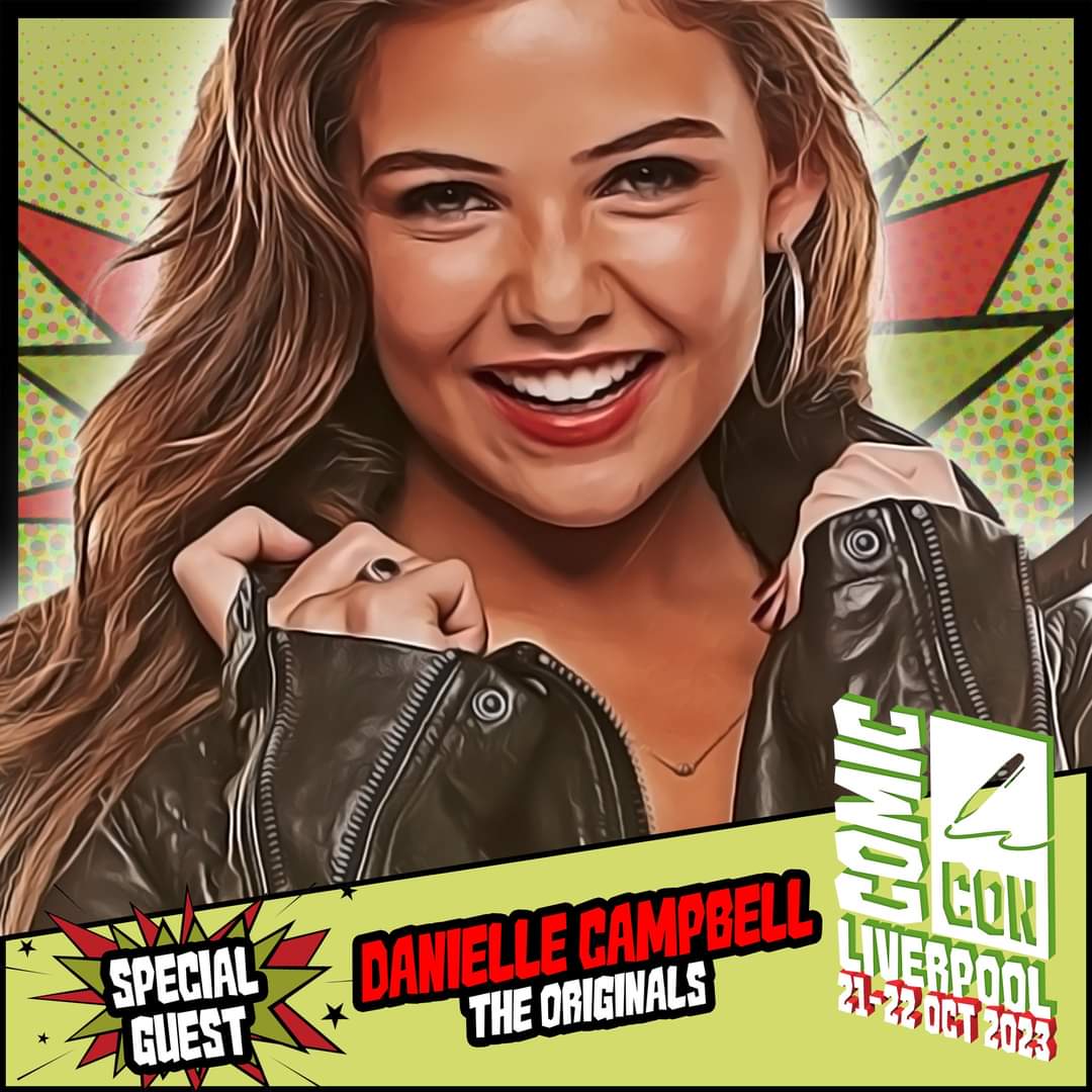 Tickets for #TheOriginals star @daniellemcam are available here -

comicconventionliverpool.co.uk

#DanielleCampbell #ComicCon #ComicConLiverpool #Liverpool