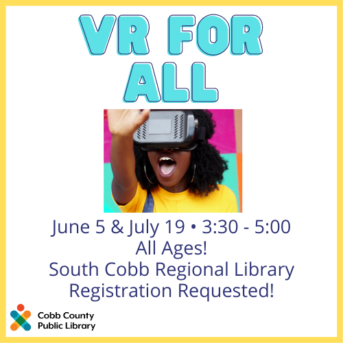 cobblibrary's tweet photo. #VirtualReality is a fun way to explore new worlds or get more immersed into the game. Come experience this fun technology by creating art, riding a roller coaster, and more!

#SouthCobbLibrary | Mon, June 5 and Wed, July 19 | 3:30 pm - 5 pm https://t.co/OAQ9aIVtBl