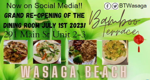 Get ready to join us for the Grand Re-Opening of our DINE-IN experience! Bring your family &amp; friends on July 1st 2023!! Bamboo Terrace is now on social!! Let's get connected! Visit our Twitter page at: x.com/BTWasaga #wasagabeach #wasaga #brampton #toronto #mississauga
