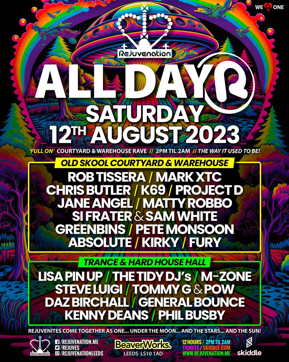 Rejuvenation Summer All Dayer 12th August 2023 @beaverworks #leeds with @RobTissera @djjaneangel @djmarkxtc @djgreenbins @DJSiFrater @DJMattyRobbo #oldskool #rave #hardhouse Tickets skdl.co/EDZMt3TOfxb or rejuvenation.me