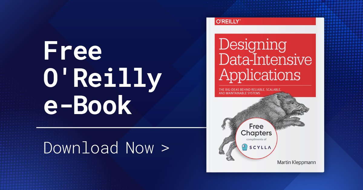 ScyllaDB's tweet photo. Looking for expert advice on designing data-intensive applications? We have a free digital copy of @martinkl's latest book to help you on your journey. Download it today and let us know your thoughts: https://t.co/2Nk2zjcSI5

#ScyllaDB #dataapplications #data #apps https://t.co/JhPOPg6ihJ