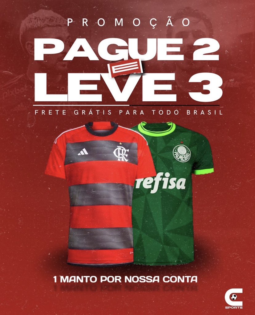 CSports_'s tweet photo. O Patrão ficou maluco 🫣🫣

Compre 2 camisas e LEVE 3!!!🔥

Personalização e Frete grátis!!!✈️ https://t.co/9C6pG5nfl1