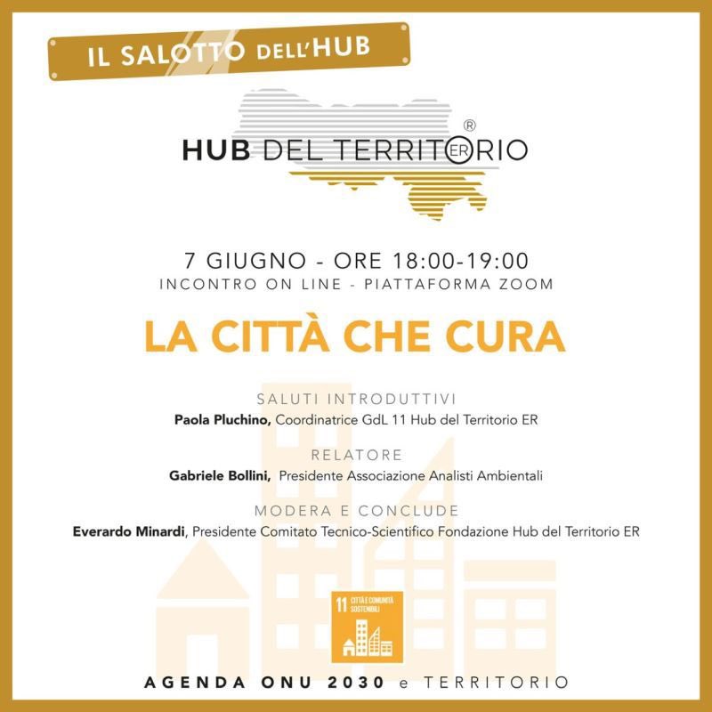 📌SAVE THE DATE: Il Salotto dell’Hub dal titolo: “ LA CITTÀ CHE CURA ”, sarà il 7 Giugno ore 18.00 on line via zoom. 

👉Vai sul sito: lnkd.in/didEkScz
👉Scrivi qui se vuoi partecipare: info@hubdelterritorioer.com 

#territoriitalianisostenibili