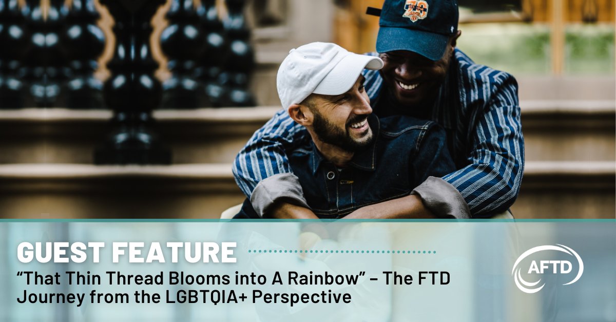 In the most recent issue of AFTD’s Help &amp; Hope, care partner Richard Ruben discusses the #FTD journey from the LGBTQIA+ perspective. In addition to #FTD hardships, Ruben faces systemic and interpersonal discrimination. 

Click here to learn more: bit.ly/3oKFusG