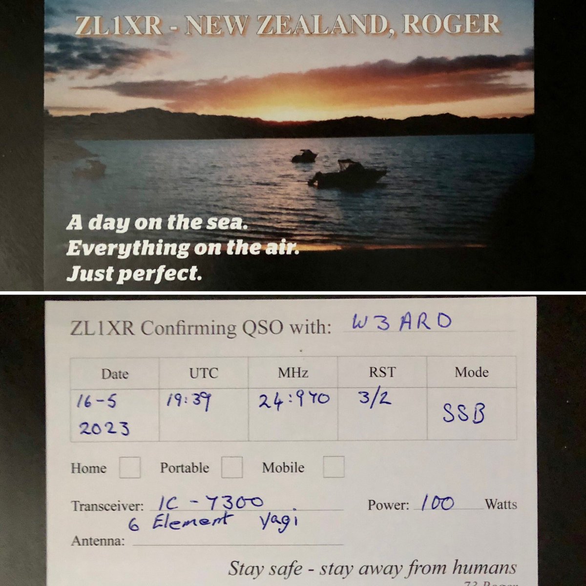 Really nice surprise in the mail today; QSL card from New Zealand for a contact about 3 weeks ago. I broke into a friendly QSO and gave a signal report hoping it would be received positively. Had a good laugh and mentioned it was my longest 100W DX to date and then this showed up