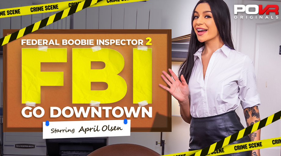 It is official... April Olsen has some truly fantastic boobs! tinyurl.com/fzu76drv Enter VR with April in 'Federal Boobie Inspector 2: Go Downtown' @_aprilolsen #VR #VirtualReality #POVR