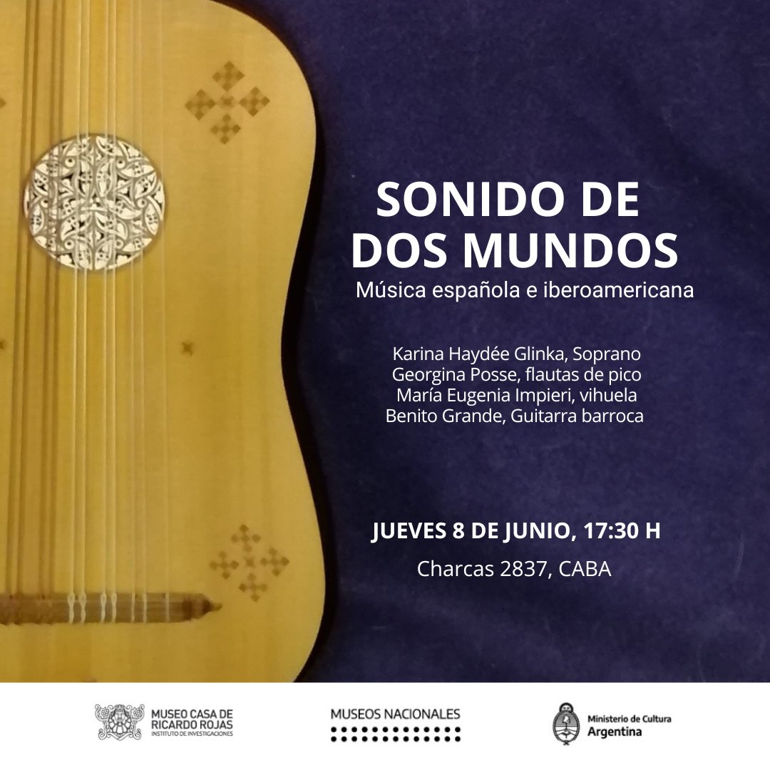 SONIDOS DE DOS MUNDOS
Concierto de Música española e iberoamericana de los siglos XVI a XVIII

Entrada gratuita. No requiere reserva previa. Mas info museorojas.cultura.gob.ar/actividad/soni…

#Concierto
#MuseosEnMovimiento 
#PatrimoniosActivos 
#MuseoCasaRojas 
<a href="/MuseosNacion/">Museos y Patrimonio Nación</a> 
@culturanacionar