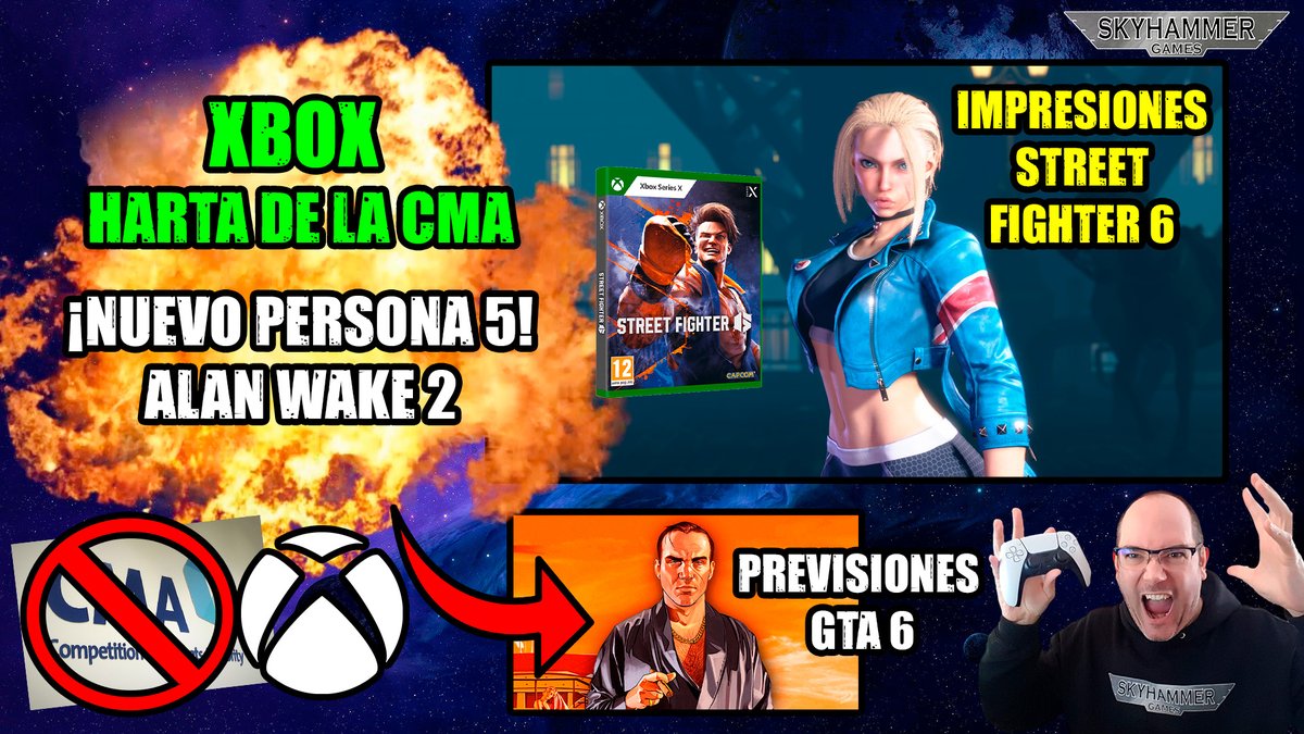 Skyhammer_games's tweet photo. 🔥¡VIDEO CALENTITO!🔥

Microsoft está harta de la CMA y están valorando medidas drásticas para cerrar la compra de Activision este verano. 

Además, Street Fighter 6, GTA 6, nuevos juegos de Persona, Alan Wake 2 y más!

⬇️⬇️

https://t.co/4nGOLk1yqA

❤️¡Gracias por compartir!🔁 https://t.co/4kjq0aMOyD