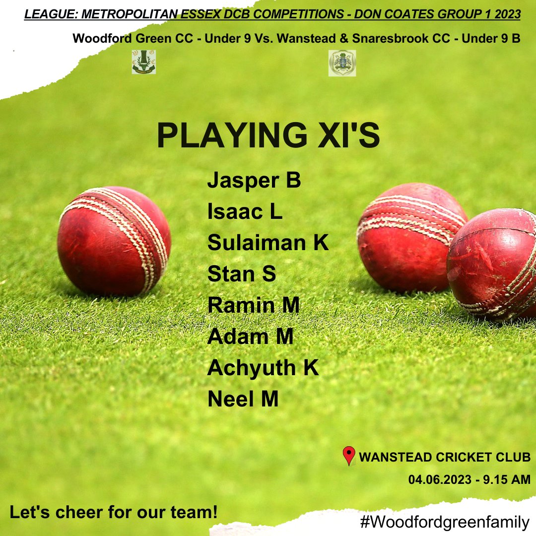 Sunday games teamsheet are here😉

Go well lads🏏

@Wansteadcc @Chingford_CC @crouchendcc - Good luck teams!!!

#wgcc #woodfordgreen #cricket #ECB #woodfordgreenfamily @EssexCCB
