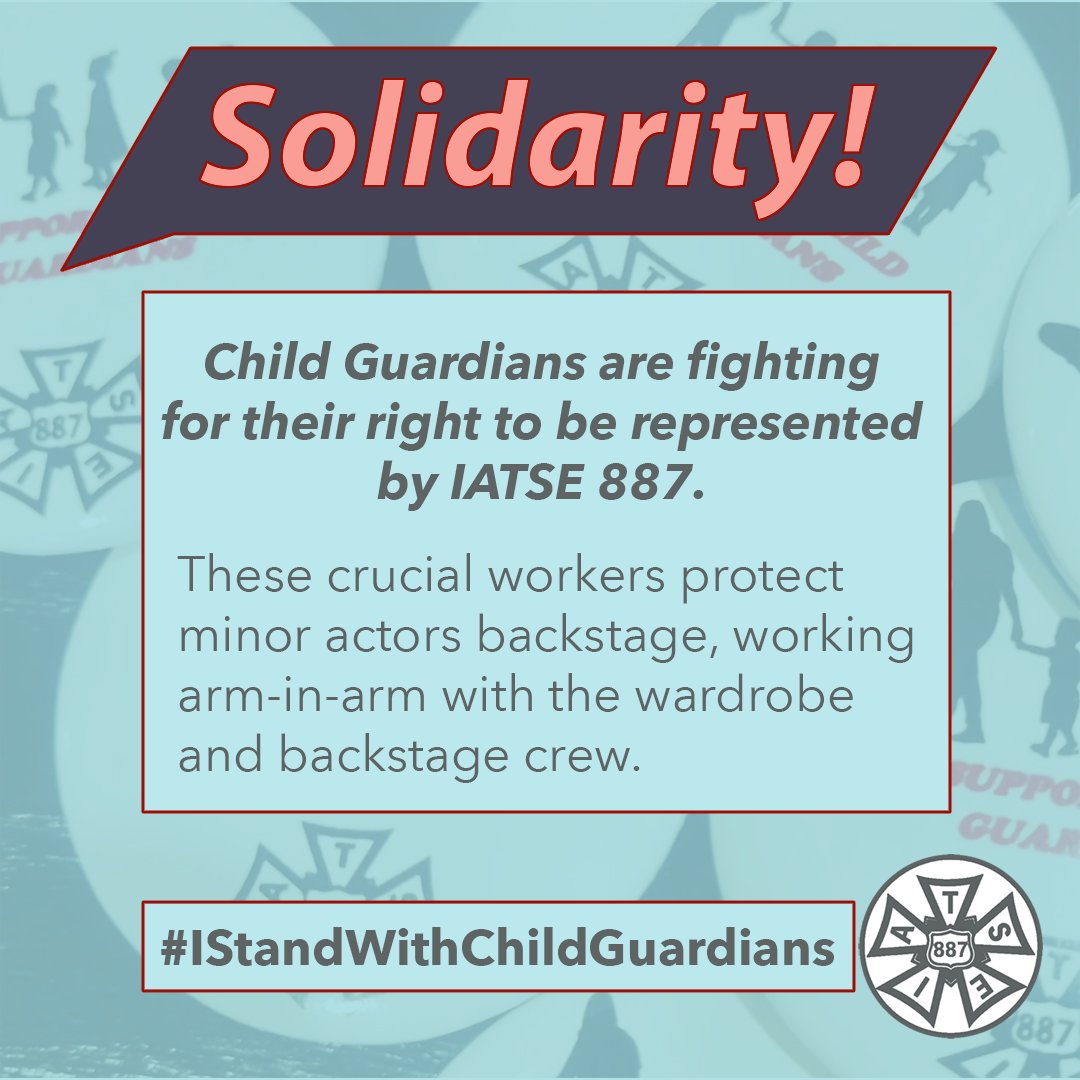 IATSE887's tweet photo. Child Guardians deserve to have their right to be represented by IATSE 887 recognized.

They are the biggest advocates for minor actors and their parents backstage.

We will continue to fight for these workers to have their seat at the table.

#IStandWithChildGuardians https://t.co/cge9GBzVsf